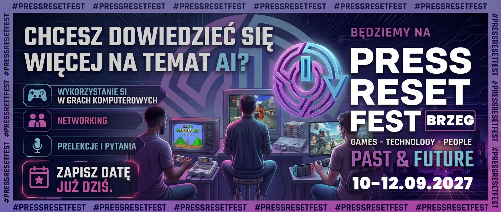 Press Reset Fest 2027